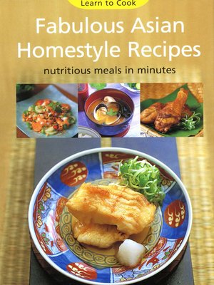 cover image of Fabulous Asian Homestyle Recipes